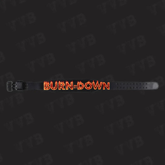 Burn It Down weight lifting belt for serious lifters